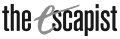 The Escapist